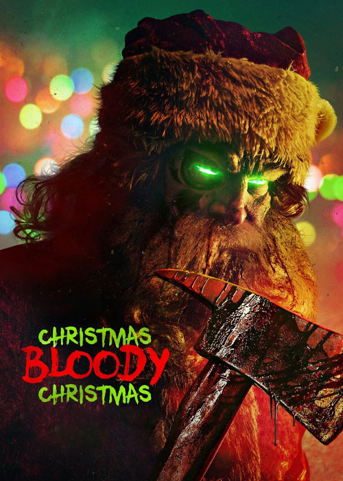 فیلم Christmas Bloody Christmas 2022 زیرنویس فارسی
