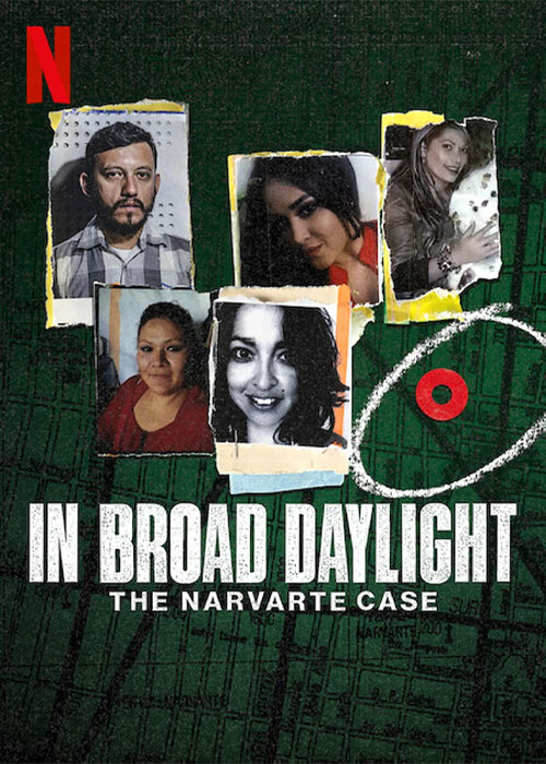 مستند In Broad Daylight The Narvarte Case 2022